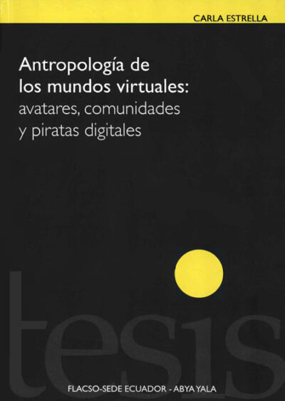 Antropología de los mundos virtuales