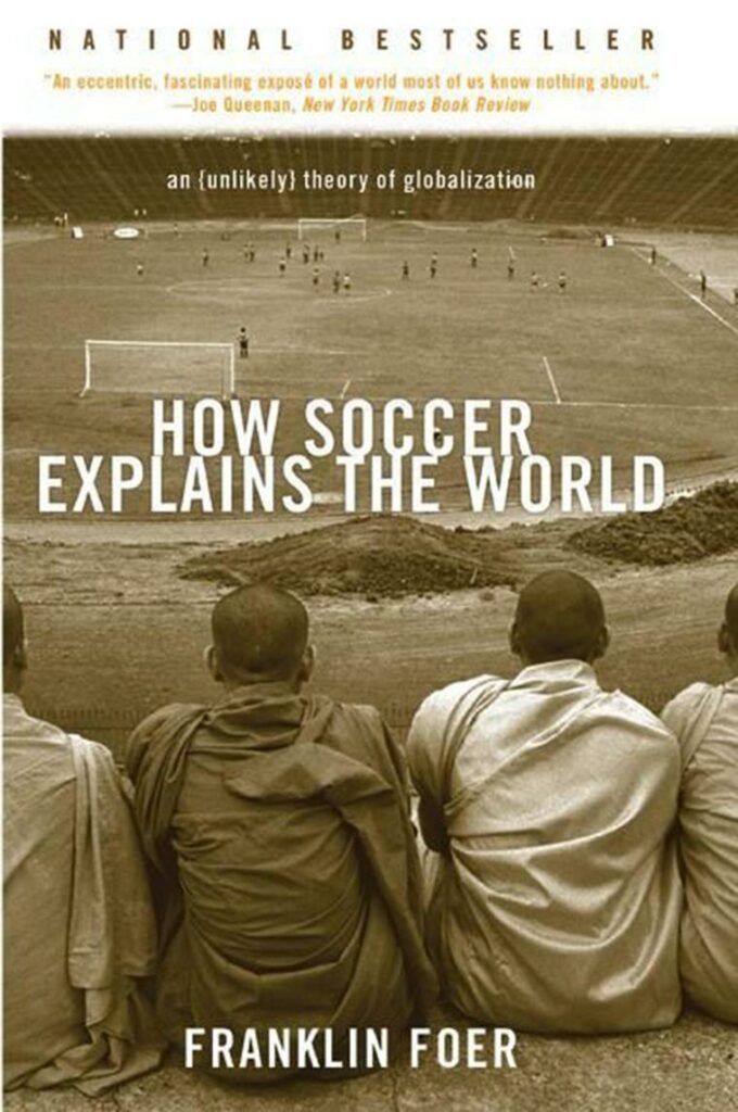 cómo el fútbol explica el mundo