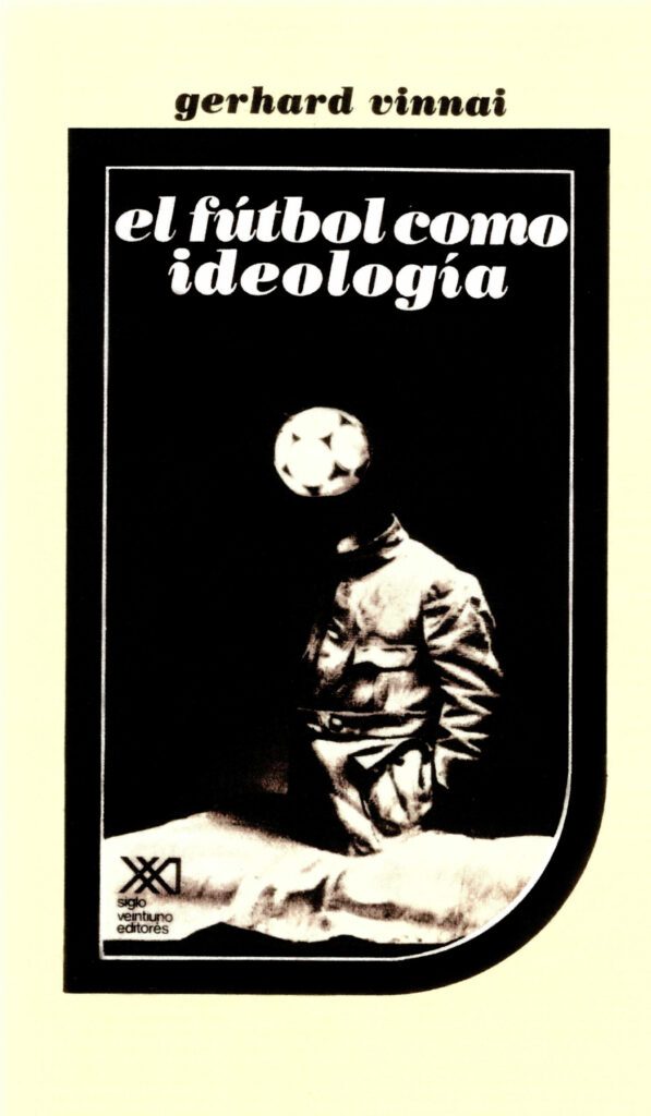 futbol como ideologia