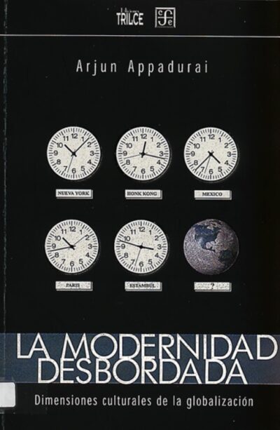 La modernidad desbordada