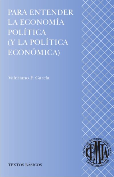 Para entender la economía política