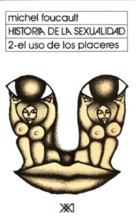 Historia de la sexualidad 2: el uso de los placeres